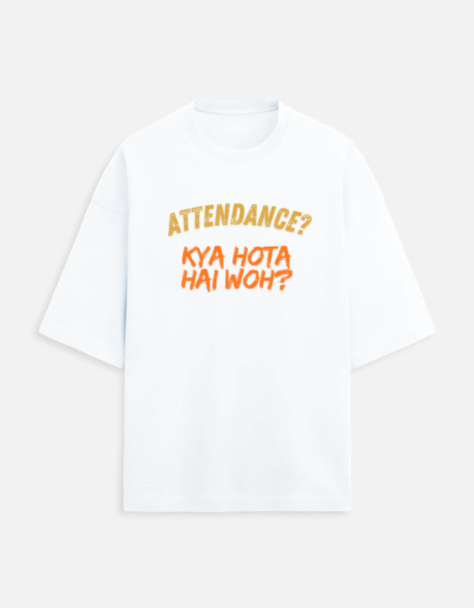 Unisex Attendance Printed T-Shirts