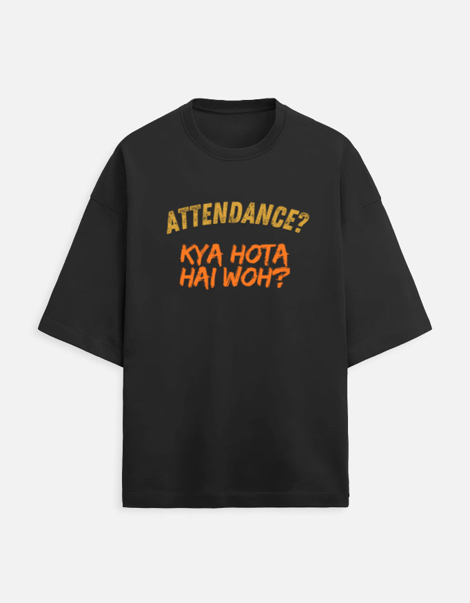 Unisex Attendance Printed T-Shirts